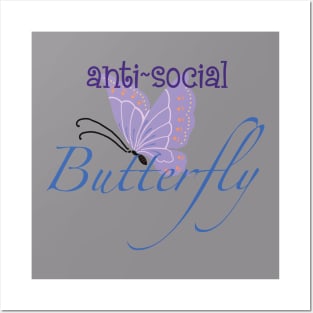 Anti-Social Butterfly Posters and Art